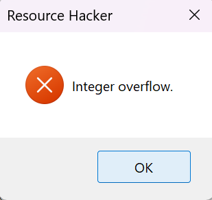 A message box raised by Resource Hacker informing of an integer overflow